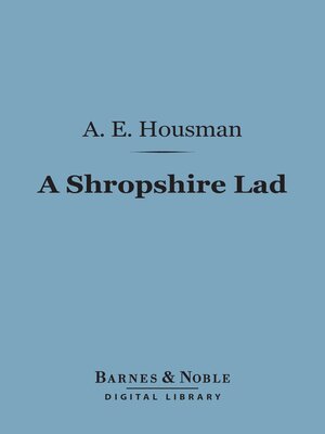 cover image of A Shropshire Lad (Barnes & Noble Digital Library)